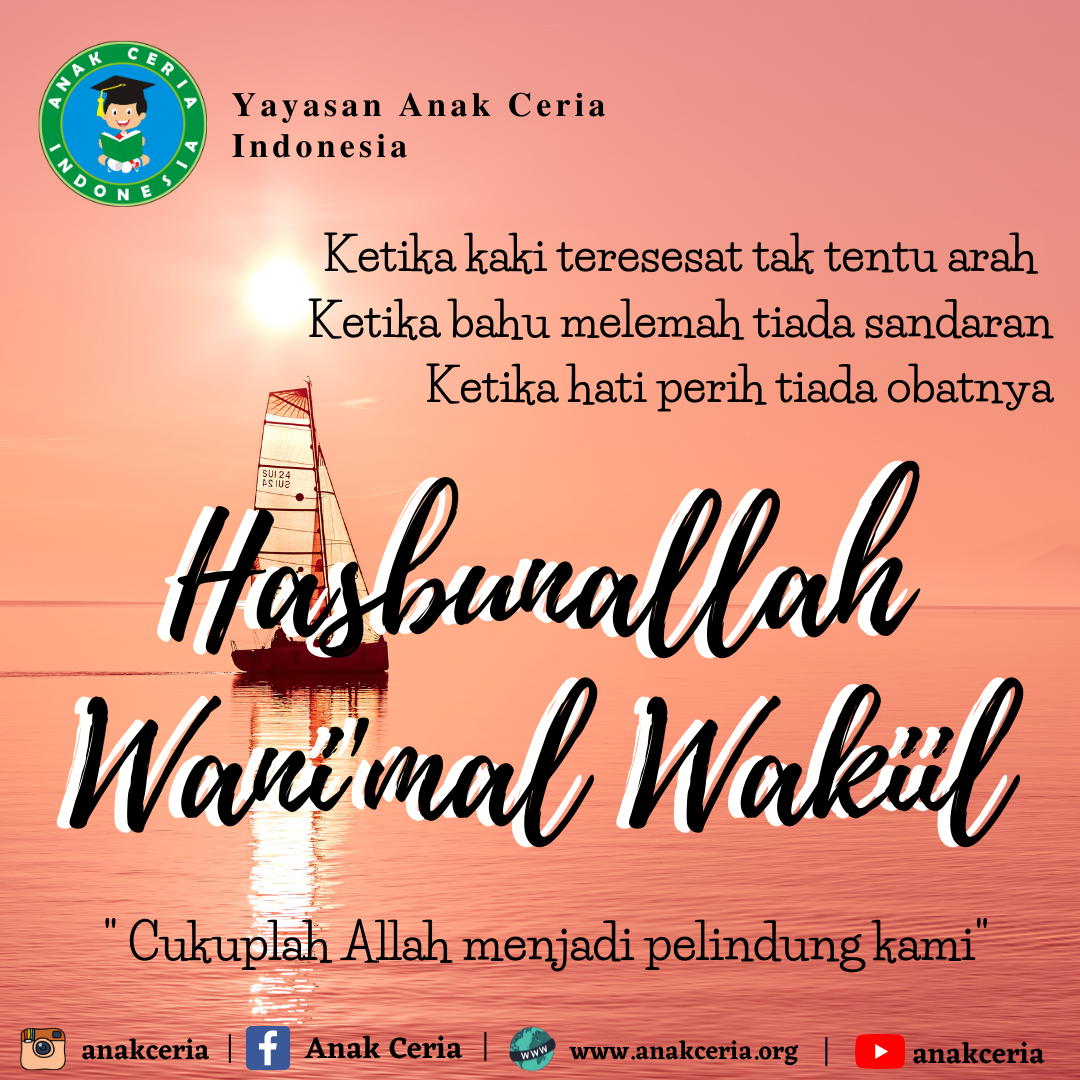 Makna Kata Hasbunallah Wanimal Wakil – Yayasan Anak Ceria Indonesia